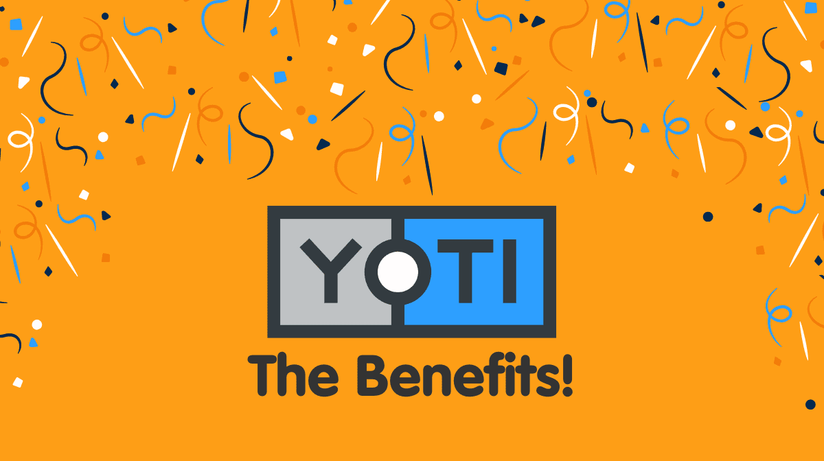 Yoti: The Benefits