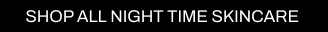 a CTA with a black background and white writing directing you to all Cult Beauty's night time skincare products.