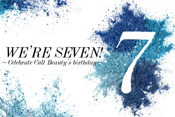 Cult Beauty Seventh Birthday