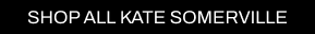  A CTA with a black background and white writing directing customers to all Cult Beauty’s Kate Somerville products.