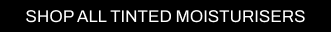 a CTA with a black background and white writing directing you to all Cult Beauty's tinted moisturisers.