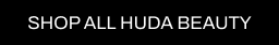 A CTA with a black background and white writing pointing you to all Cult Beauty’s HUDA BEAUTY products