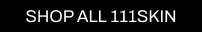 A CTA with a black background and white writing pointing you to all Cult Beauty’s 111SKIN products