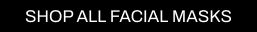 A CTA with a black background and white writing pointing you to all Cult Beauty’s FACIAL MASKS products