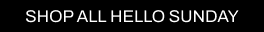 A CTA with a black background and white writing pointing you to all Cult Beauty’s Hello Sunday products. 