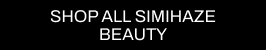 A CTA with a black background and white writing pointing you to all Cult Beauty’s SIMIHAZE BEAUTY products