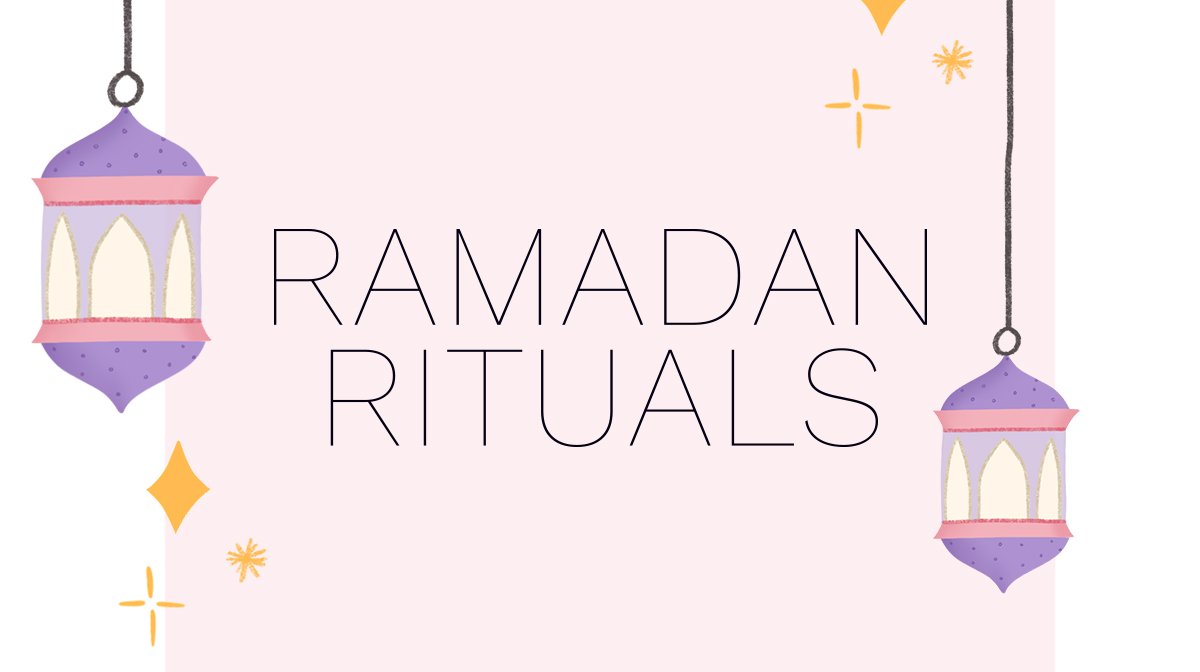 Ramadan Rituals