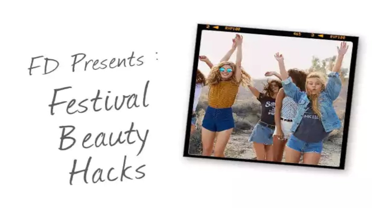 Festival Beauty Hacks