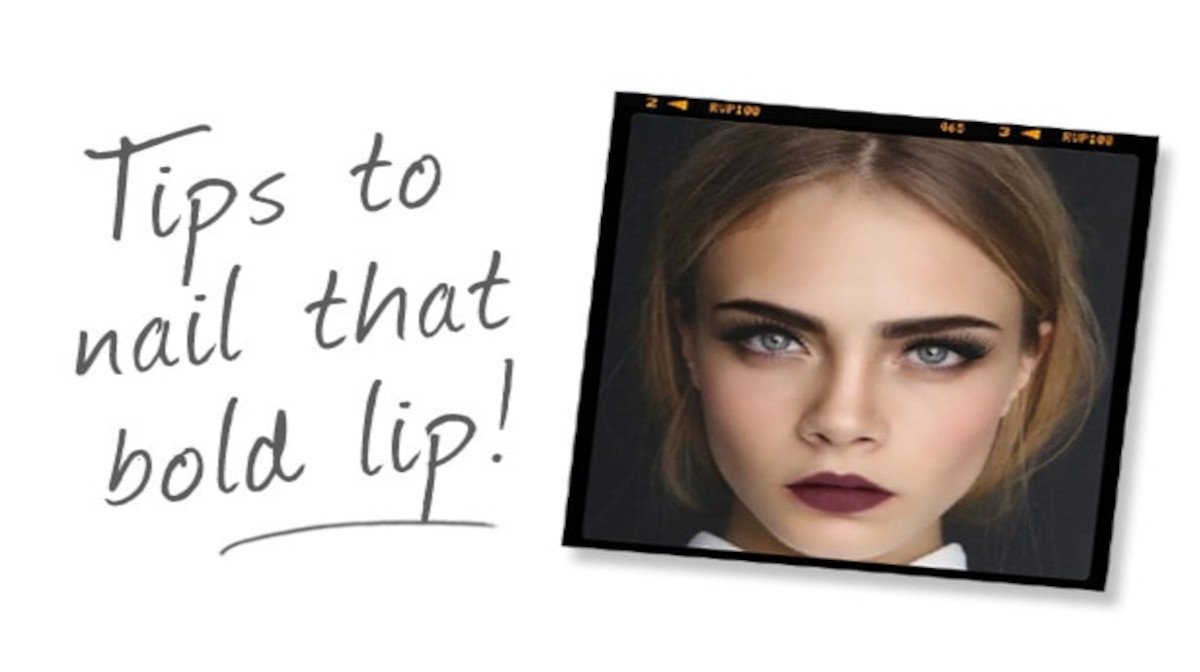 Tips to nail that bold lip!
