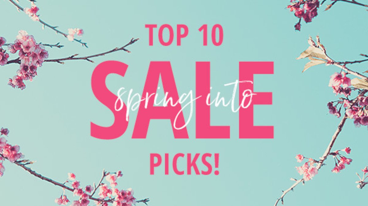 Top 10 Spring Sale Picks