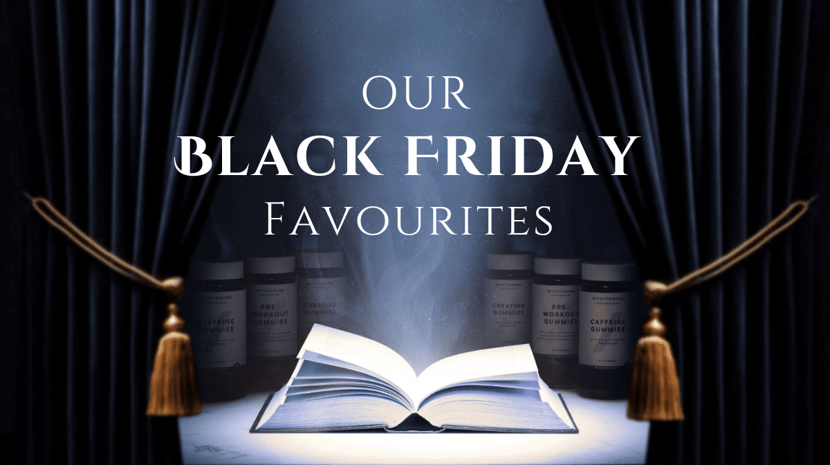 What To Buy This Black Friday | Our Black Friday Favourites 