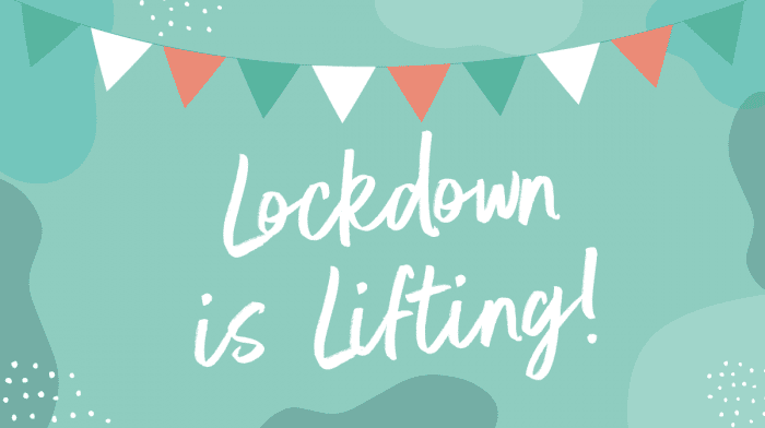 Lockdown is Lifting: Reflecting on our year!