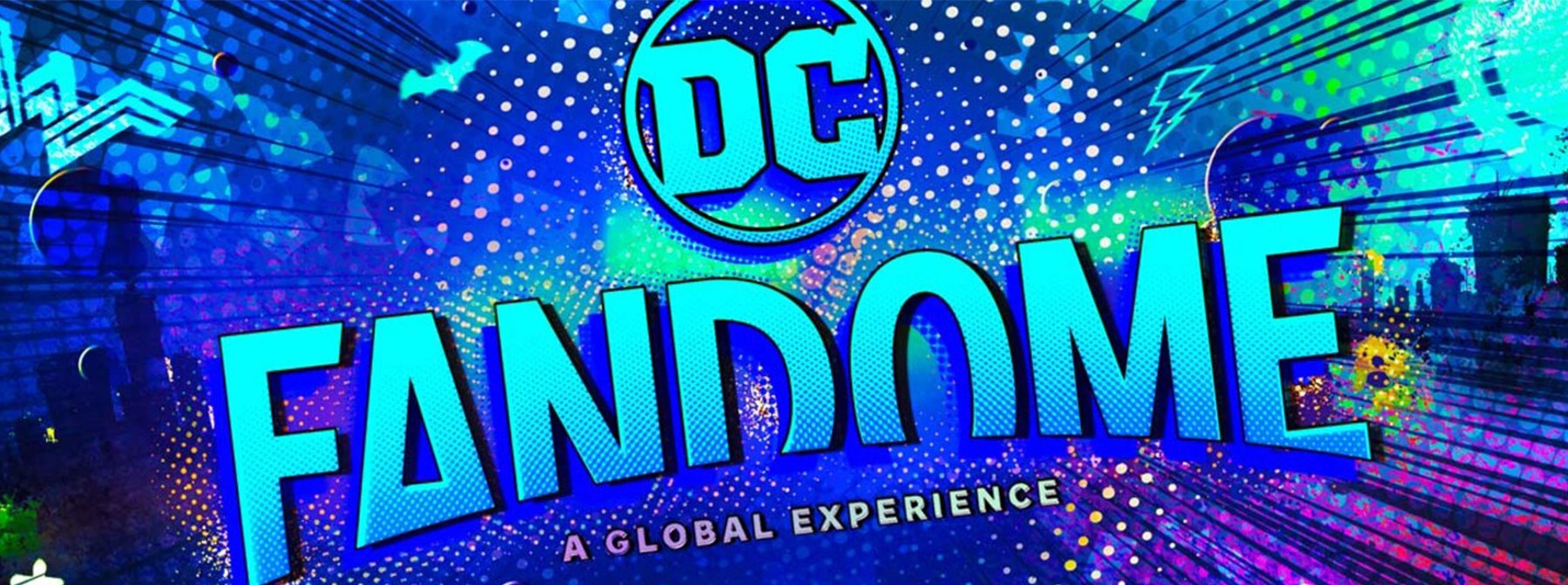 DC FanDome: What To Expect, The Panels To Watch And More