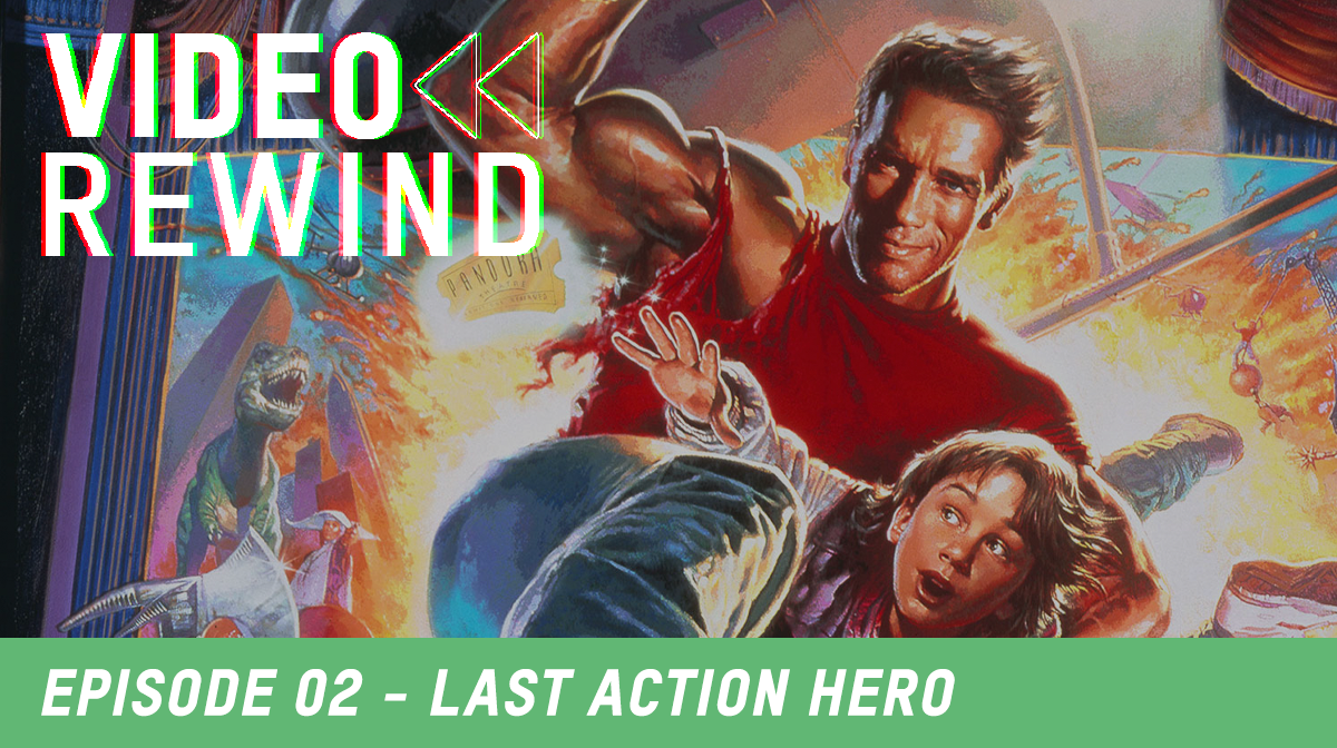 Zavvi's Video Rewind Podcast: Episode 2 - Last Action Hero