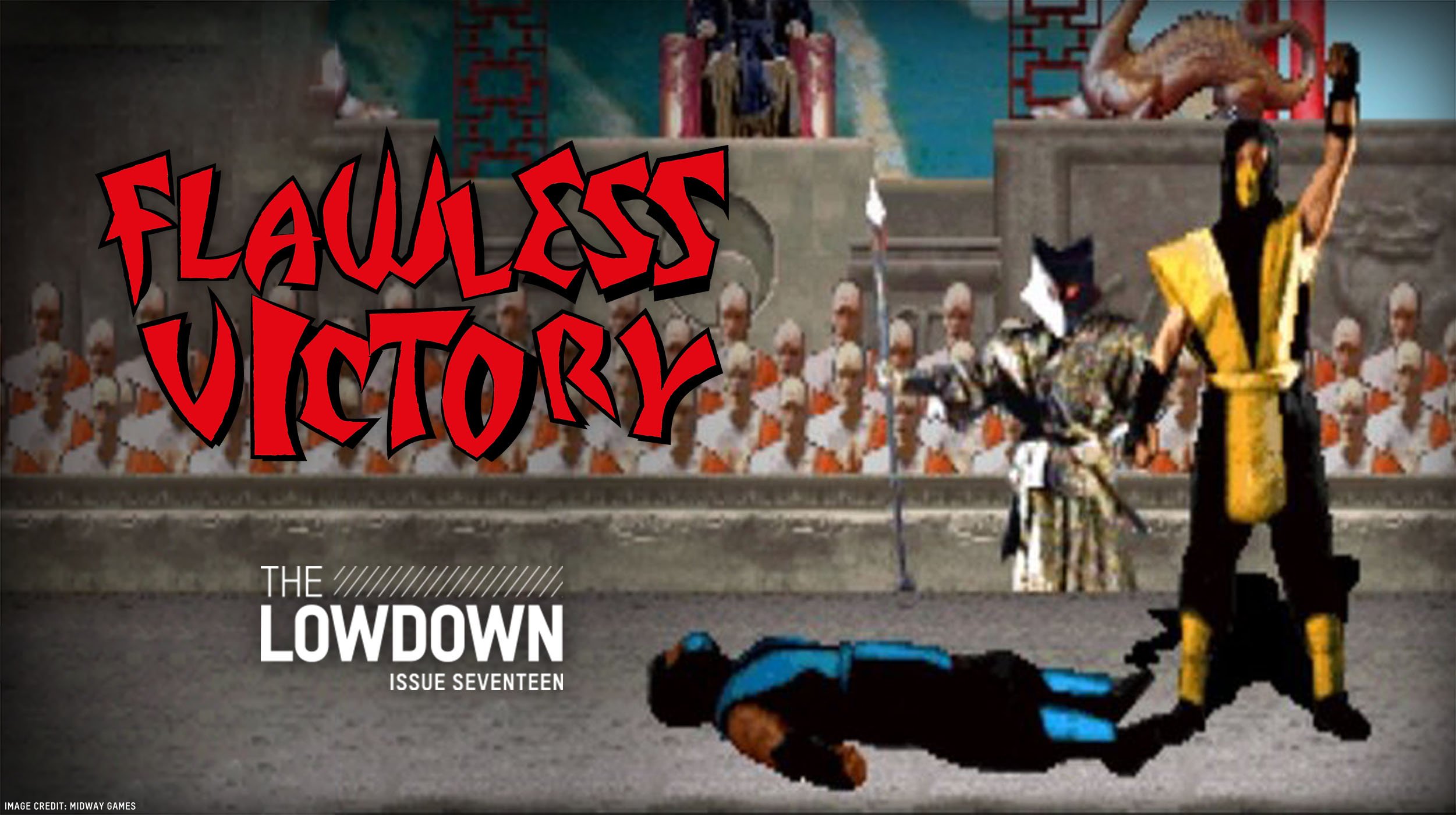 Flawless Victory! MORTAL KOMBAT LEGENDS: SCORPION'S REVENGE is a