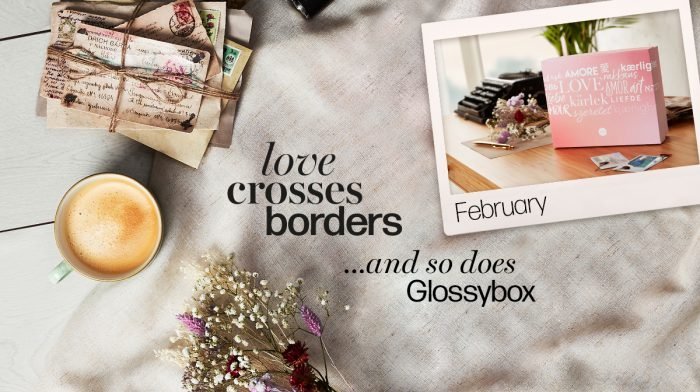 The Story Behind The February ‘Love Crosses Borders’ GLOSSYBOX
