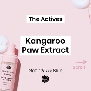 glossybox-skincare-glossy-glossary-kangaroo-paw-extract