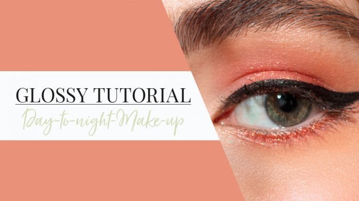 Glossy Tutorial: Day-to-night-Make-up
