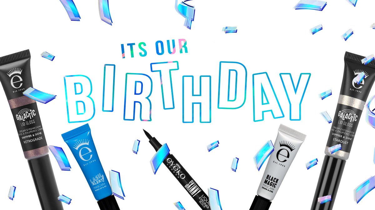 It's our birthday | Set your eyes on some birthday treats!