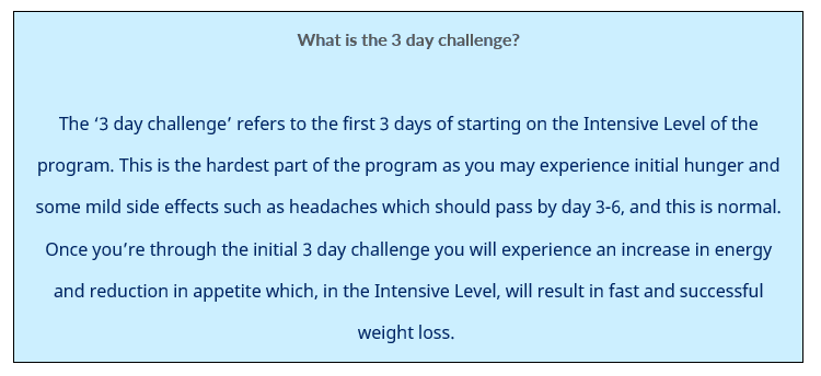 What is the 3 day challenge?