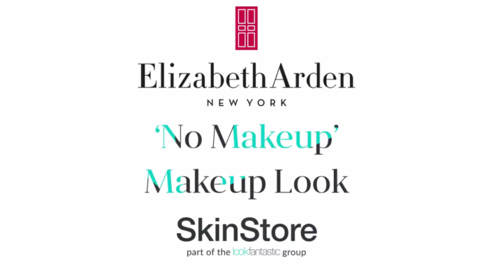 How To Achieve the ‘No Makeup’ Makeup Look with Elizabeth Arden