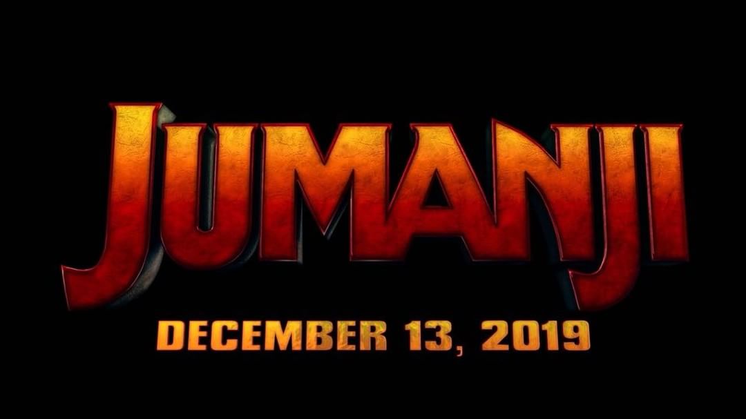 Jumanji Sequel out December 3rd 2019.