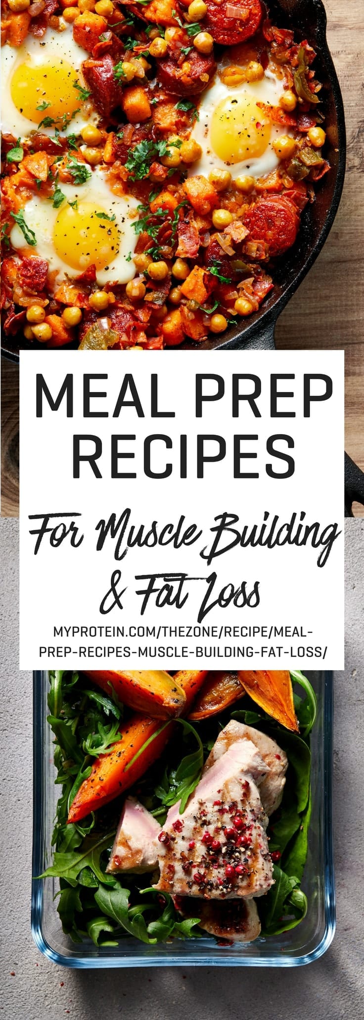 30 Meal Prep Recipes For Muscle Building Fat Loss Myprotein