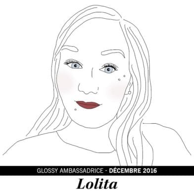Lolita, notre ambassadrice du mois de janvier 2017