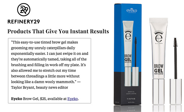 Refinery 29: Eyeko Brow Gel