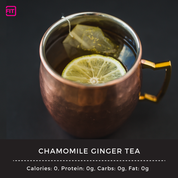 nighttime snacks Chamomile-Ginger-Tea
