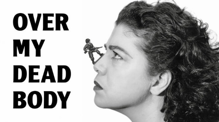 The poster for Mona Hatoum's 'Over My Dead Body'.