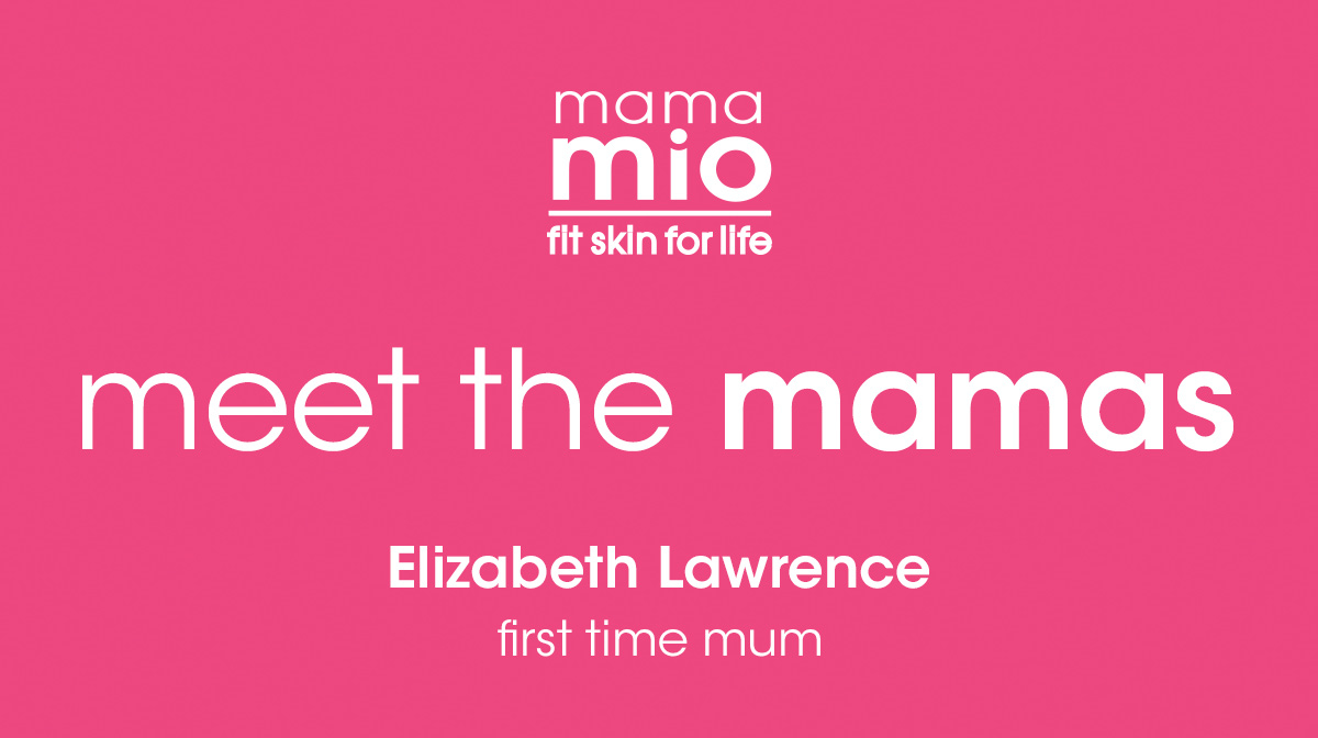 Meet The Mamas: Elizabeth Lawrence